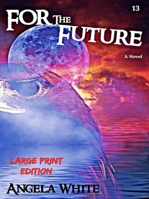 cover image of For the Future Large Print Edition